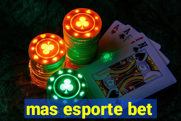 mas esporte bet